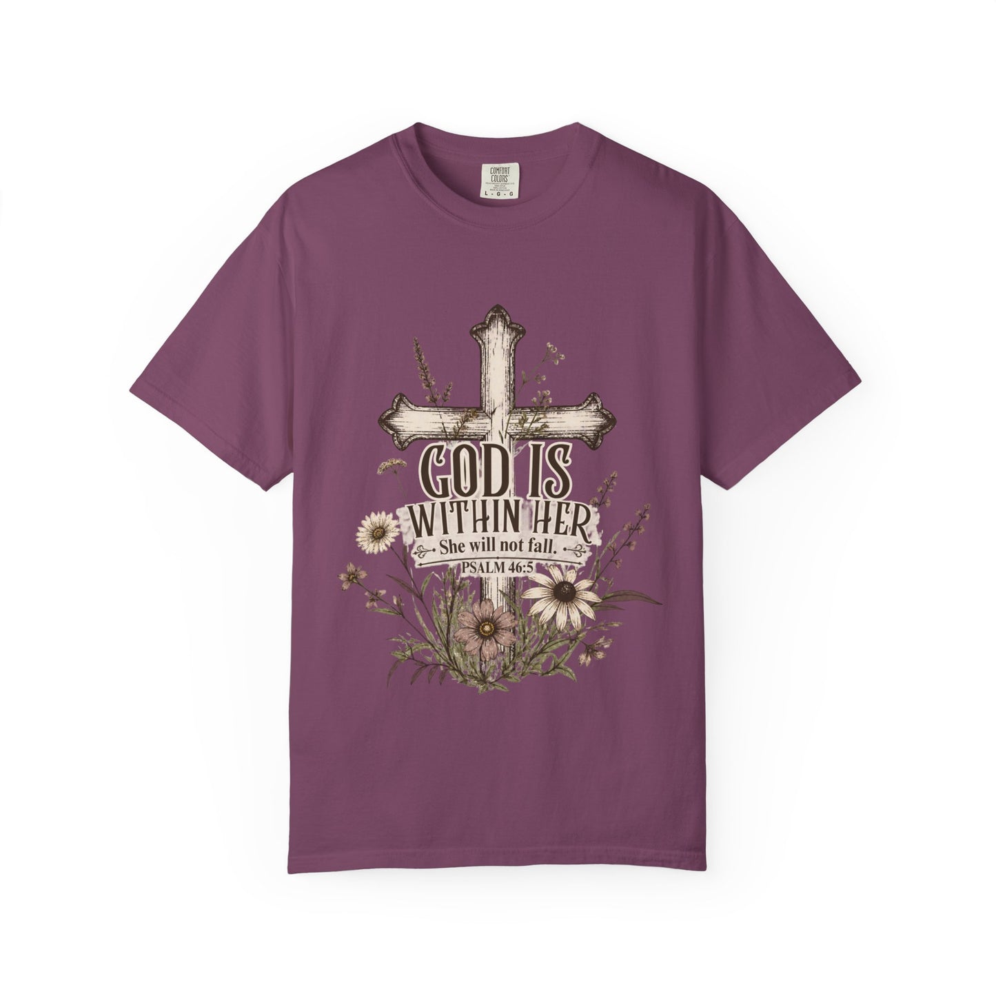 God Is Within Her T-Shirt