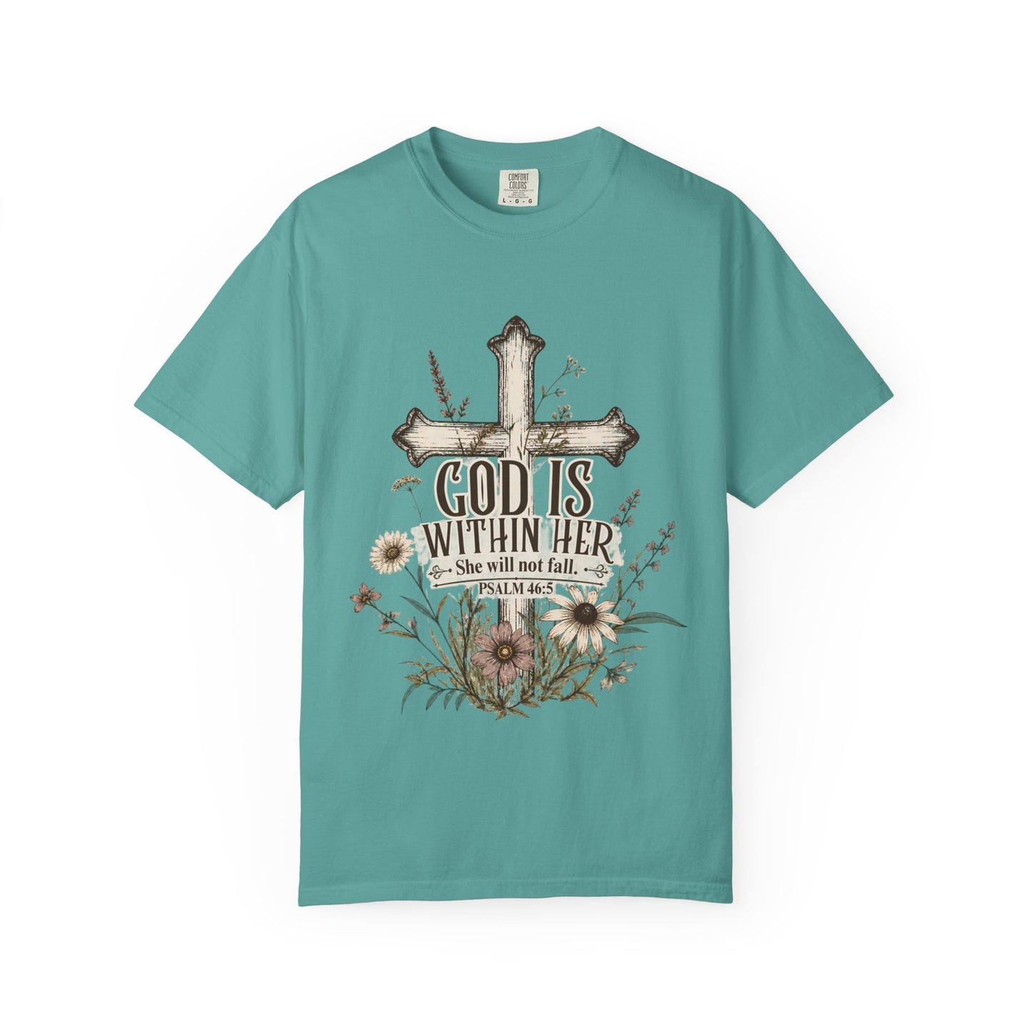 God Is Within Her T-Shirt