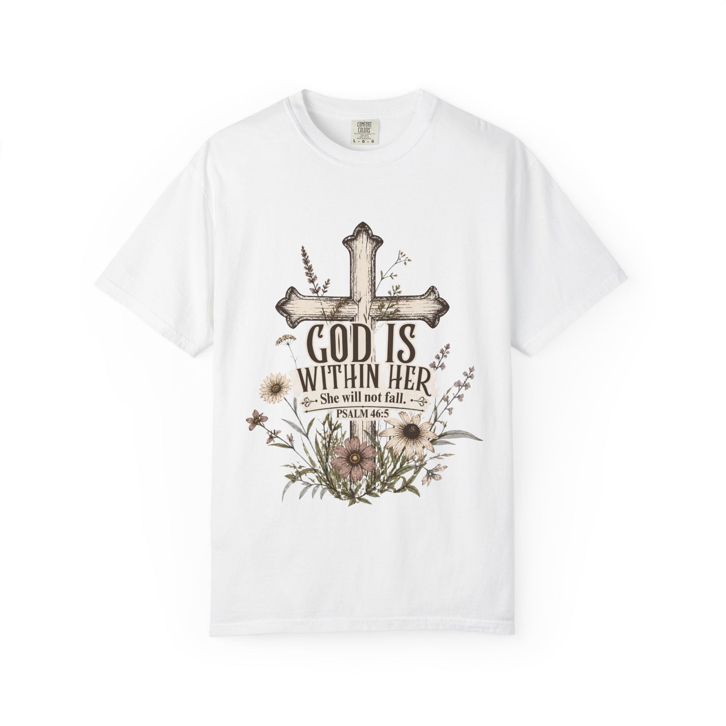 God Is Within Her T-Shirt