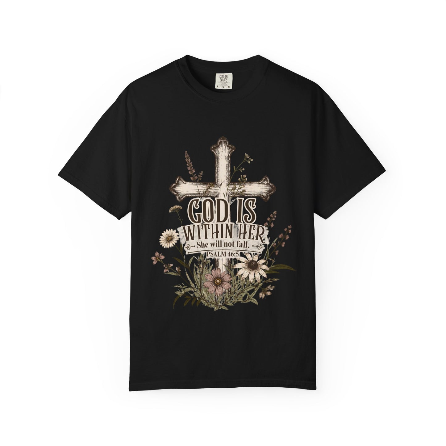 God Is Within Her T-Shirt