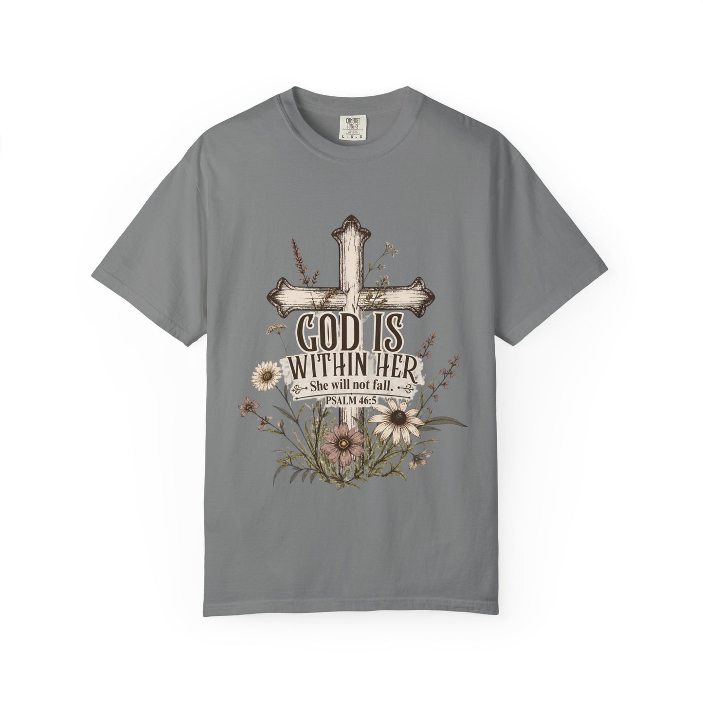 God Is Within Her T-Shirt