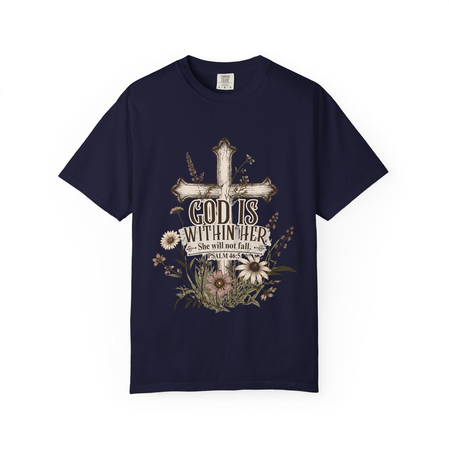 God Is Within Her T-Shirt