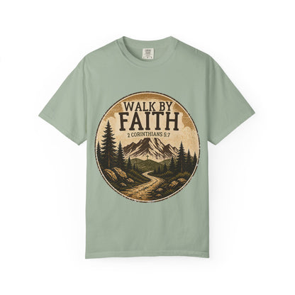 Walk By Faith T-Shirt