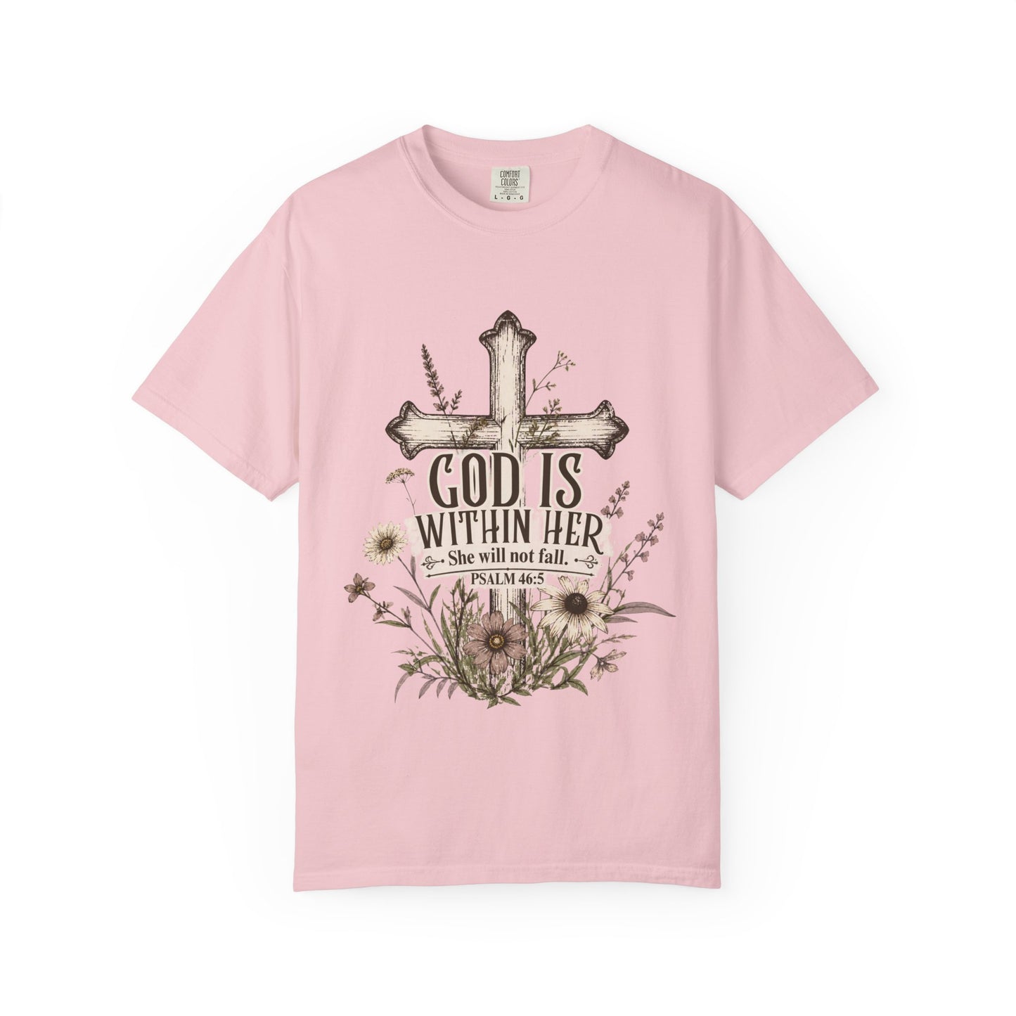 God Is Within Her T-Shirt