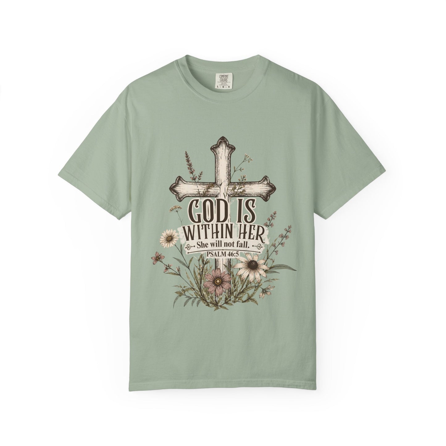 God Is Within Her T-Shirt
