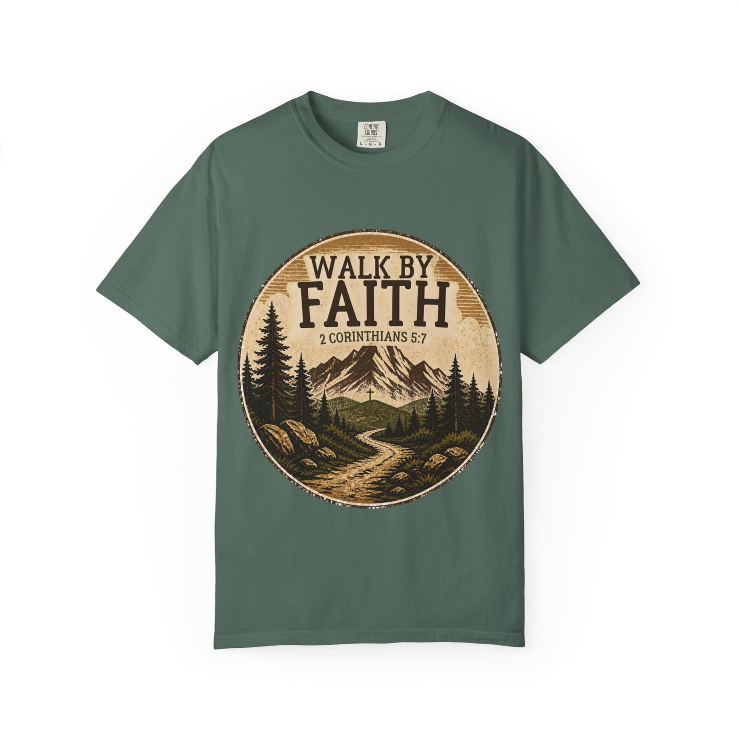Walk By Faith T-Shirt