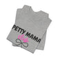 Petty Mama T-Shirt