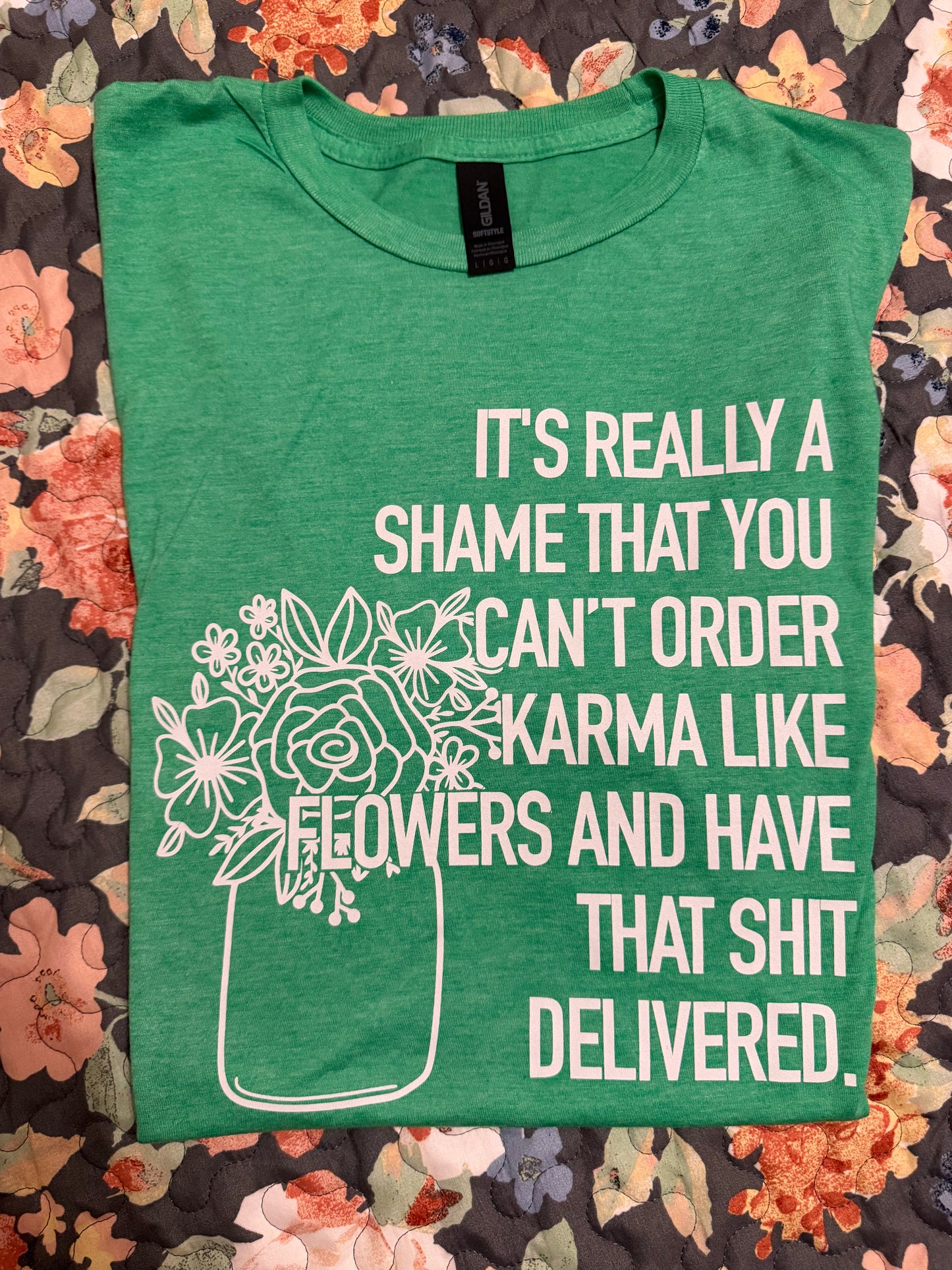 Karma Delivered Graphic Tee
