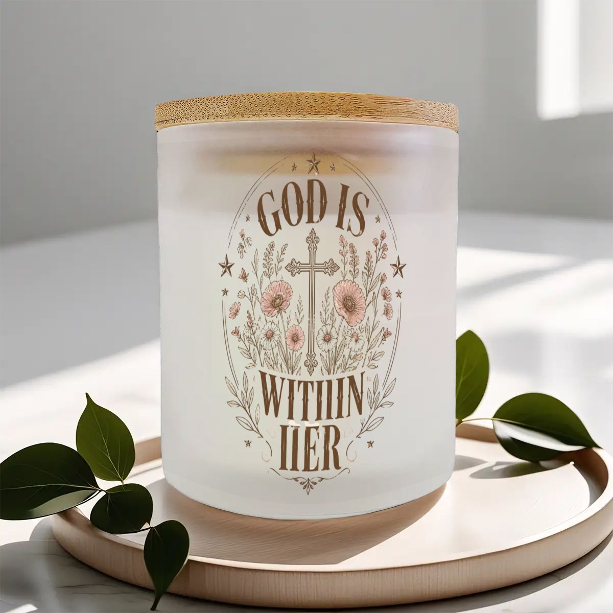 GOD IS WITHIN HER CANDLE